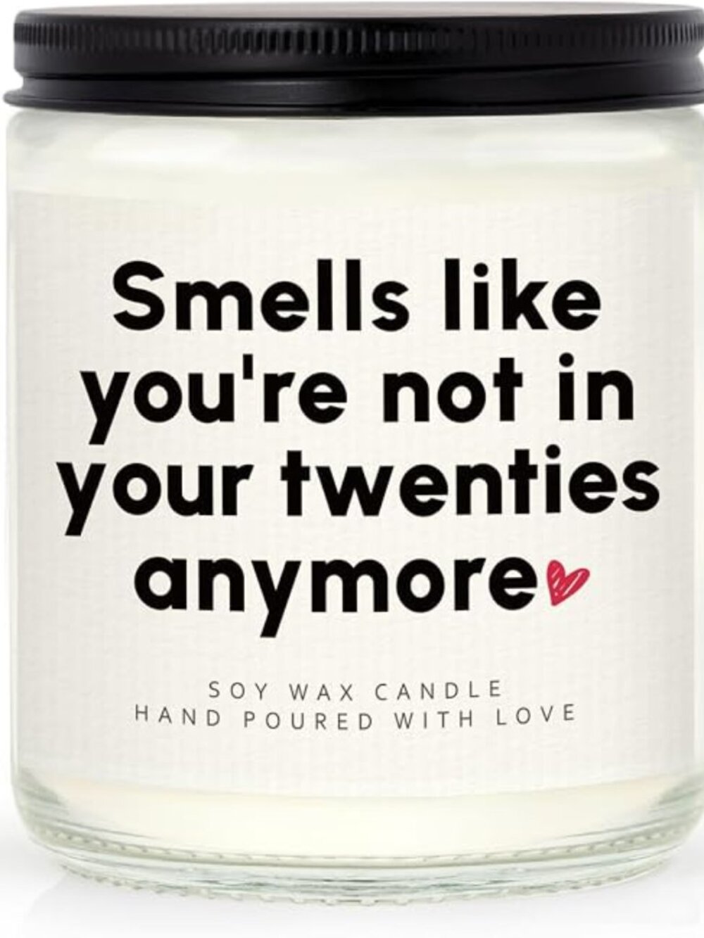"Smells like you're not in your 20s anymore" /9oz Candle / Nature Essence/New
